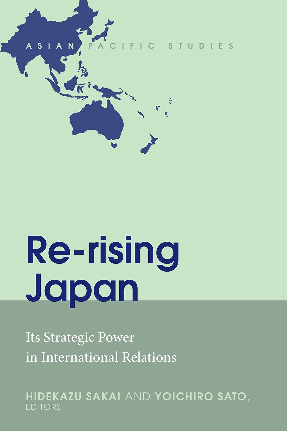 Re-rising Japan: Its Strategic Power in International Relations