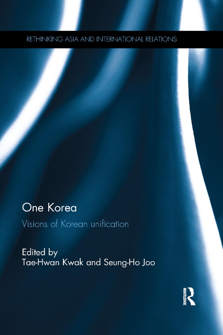 One Korea: Visions of Korean unification